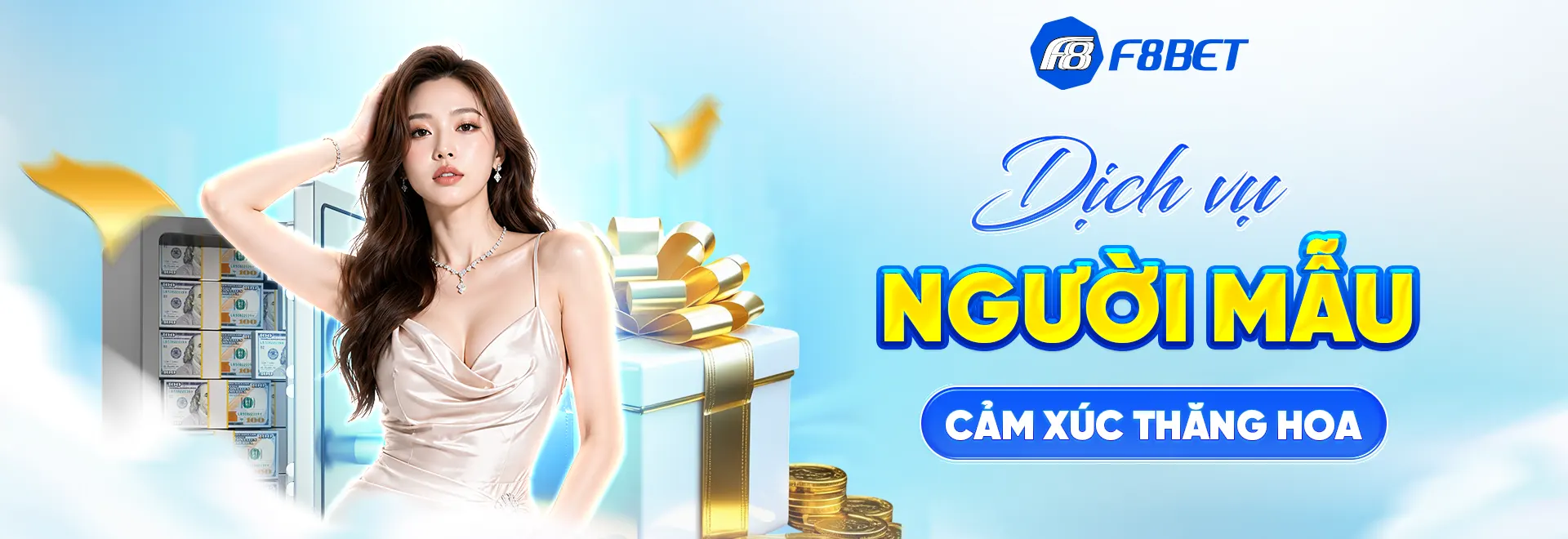 f8bet banner dịch vụ người mẫu cảm xúc thăng hoa
